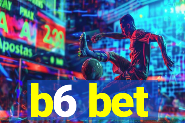 b6 bet